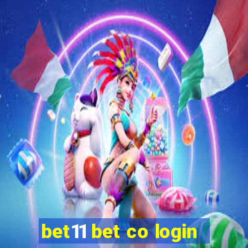 bet11 bet co login